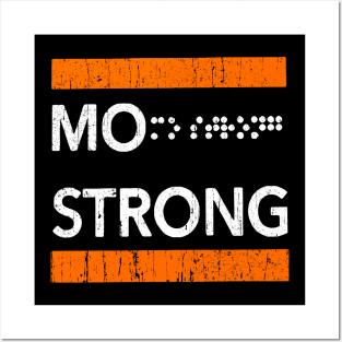 Mo strong Posters and Art